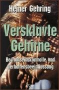 Versklavte Gehirne (Paperback)
