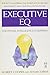 Executive EQ by Robert K. Cooper