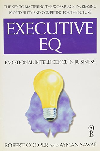 Executive EQ: Emotional Intelligence in Business (Hardcover)