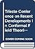 Recent Developments in Conformal Field Theories - Trieste Conference