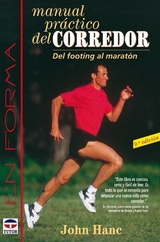 Portada de Manual Practico Del Corredor, de John Hanc