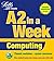 Computing (Revise A2 in a Week)