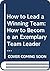 How to Lead a Winning Team
