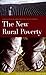 The New Rural Poverty: Agriculture and Immigration in California (Urban Institute Press)