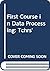 First Course in Data Processing