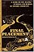 Final Placement by Robert B. Dickerson