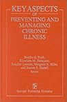 Key Aspects of Preventing and Managing Chronic Illness Key Aspects of Preventing and Managing Chronic Illness