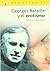 Georges Bataille Y El Erotismo/ Georges Bataille and Erotism (Intelectuales / Intelectuals) (Spanish Edition)