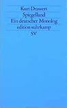 Spiegelland: Ein Deutscher Monolog