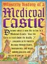 Mystery History of a Medieval Castle