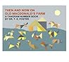 Then And Now On Old MacDonald's Farm: A Tangram Number Book Then And Now On Old MacDonald's Farm: A Tangram Number Book