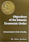 Objectives of the Islamic Economic Order