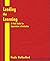 Leading the Learning: A Fie...