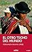 El Otro Techo del Mundo