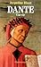 Dante: une vie