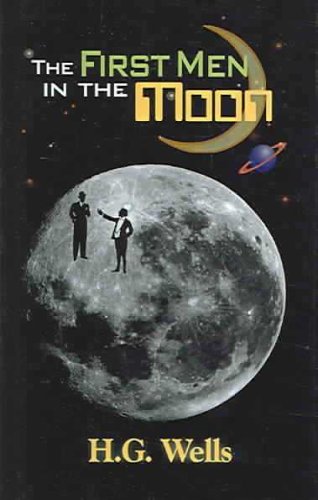 The First Men in the Moon