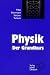 Physik. Der Grundkurs.