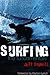 Surfing - the Fundamentals by Jeff Toghill