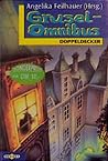 Der Grusel- Omnibus. Der Grusel- Omnibus.