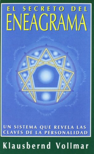 El secreto del eneagrama: Un sistema que revela las claves de la personalidad (Spanish Edition)