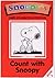 Count with Snoopy (Snoopy's Laughter and Learning, #3)