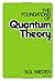 The Foundations of Quantum ...