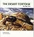 The Desert Tortoise