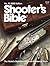 2002 Shooter's Bible: The World's Standard Firearms Reference Book (Shooter's Bible)