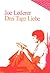 Drei Tage Liebe. (Lernmaterialien) (Lesen Leicht Gemacht - Level 1) (German Edition)