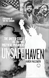 Unsafe Haven: The United States, the IRA and Political Prisoners Unsafe Haven: The United States, the IRA and Political Prisoners