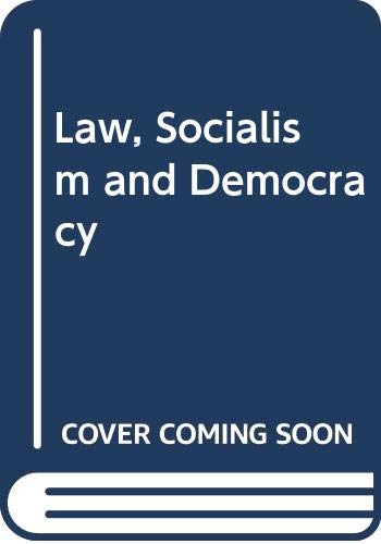 Law, socialism, and democracy (Hardcover)