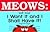 Meows: I Want It and I Shal...