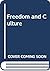 Freedom and Culture by John Dewey Freedom and Culture by John Dewey