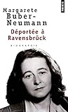 Déportée en Ravensbruck: Prisonnière de Staline et de Hitler, T. 2