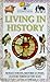 Living in History (Funfax Eyewitness Books)