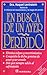 En busca de un ayer perdido (Spanish Edition)