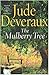 The Mulberry Tree