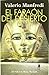 Faraon del Desierto, El by Valerio Massimo Manfredi
