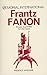 MEMORIAL FRANTZ FANON