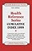 Health Reference Series Cumulative Index: A Comprehensive Index to the Indivivdual Volumes of the Health Reference Series, Including a Subject Index, Name Index, Organization Index, and public