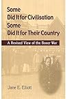 Some Did It for Civilisation; Some Did It for Their Country: A Revised View of the Boxer War