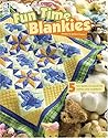 Fun Time Blankies
