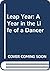 Leap Year: A Year in the Life of a Dancer