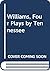 Tennessee Williams: Four Plays ("Summer And Smoke"; Orpheus Descending"; "Suddenly Summer" and "Period Of Adjustment")