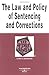 The Law and Policy of Sentencing and Corrections: In a Nutshell (West Nutshell Series)