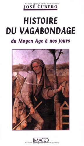 HISTOIRE DU VAGABONDAGE (Paperback)