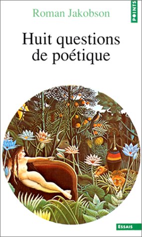 Huit questions de poétique (Points essais) (French Edition)