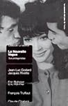 La Nouvelle Vague: Sus protagonistas (Spanish Edition)