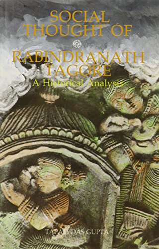 Social Thought of Rabindranath Tagore (Historical Analysis)