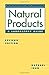 Natural Products, Second Edition: A Laboratory Guide